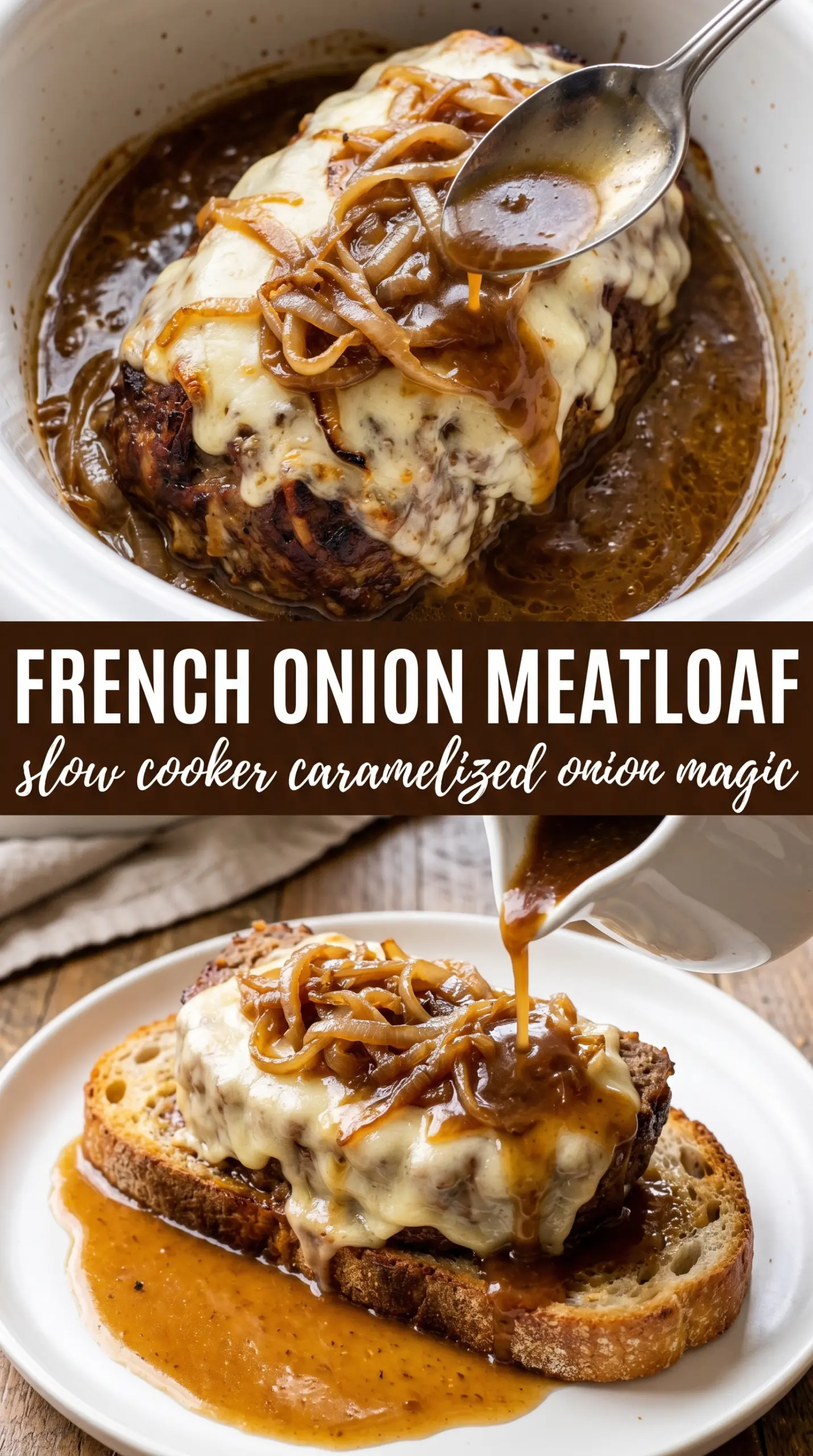 Crockpot French Onion Meatloaf with Melted Swiss Cheese savory caramelized