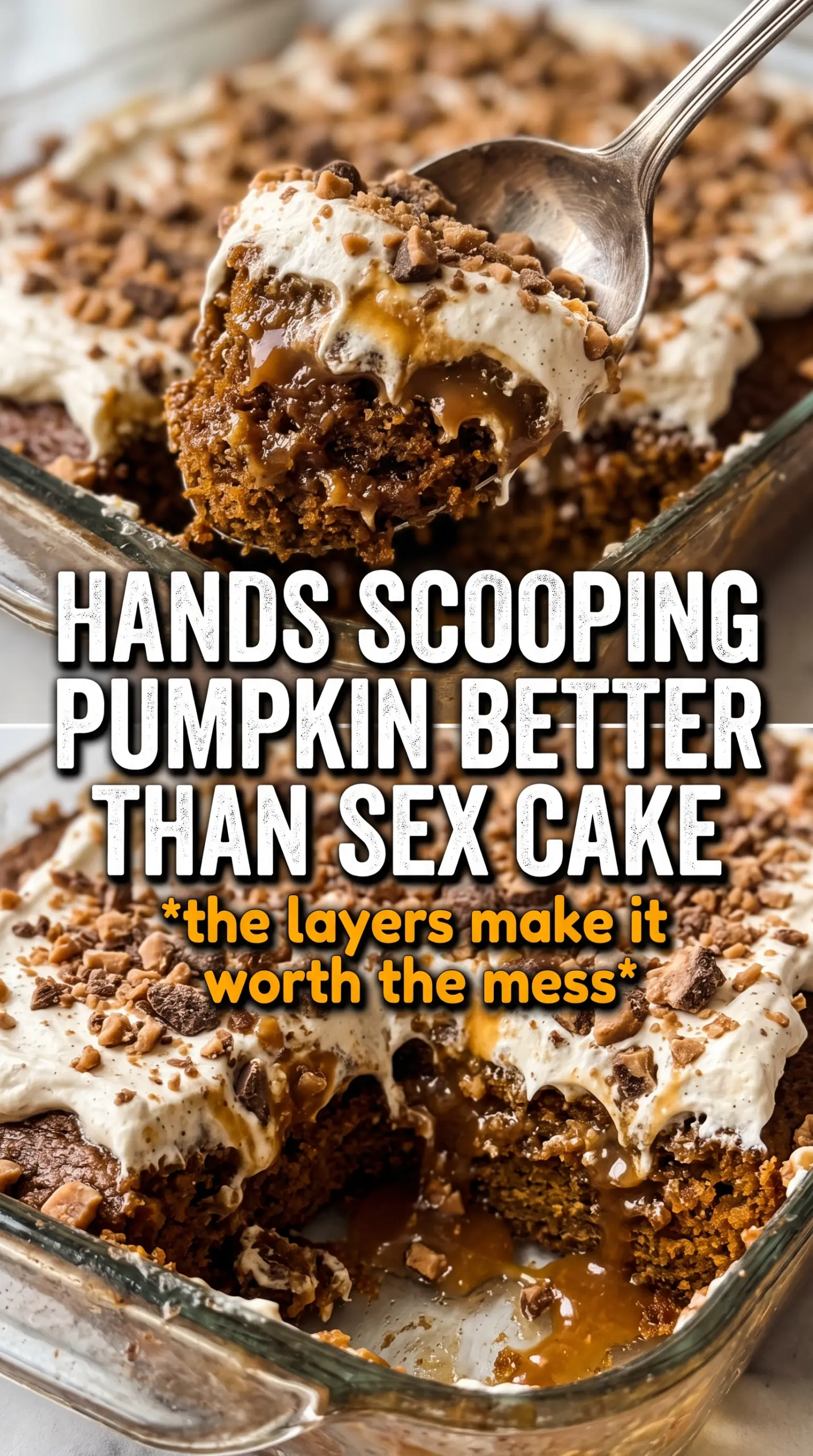Pumpkin Better Than Sex Cake caramel toffee creamy