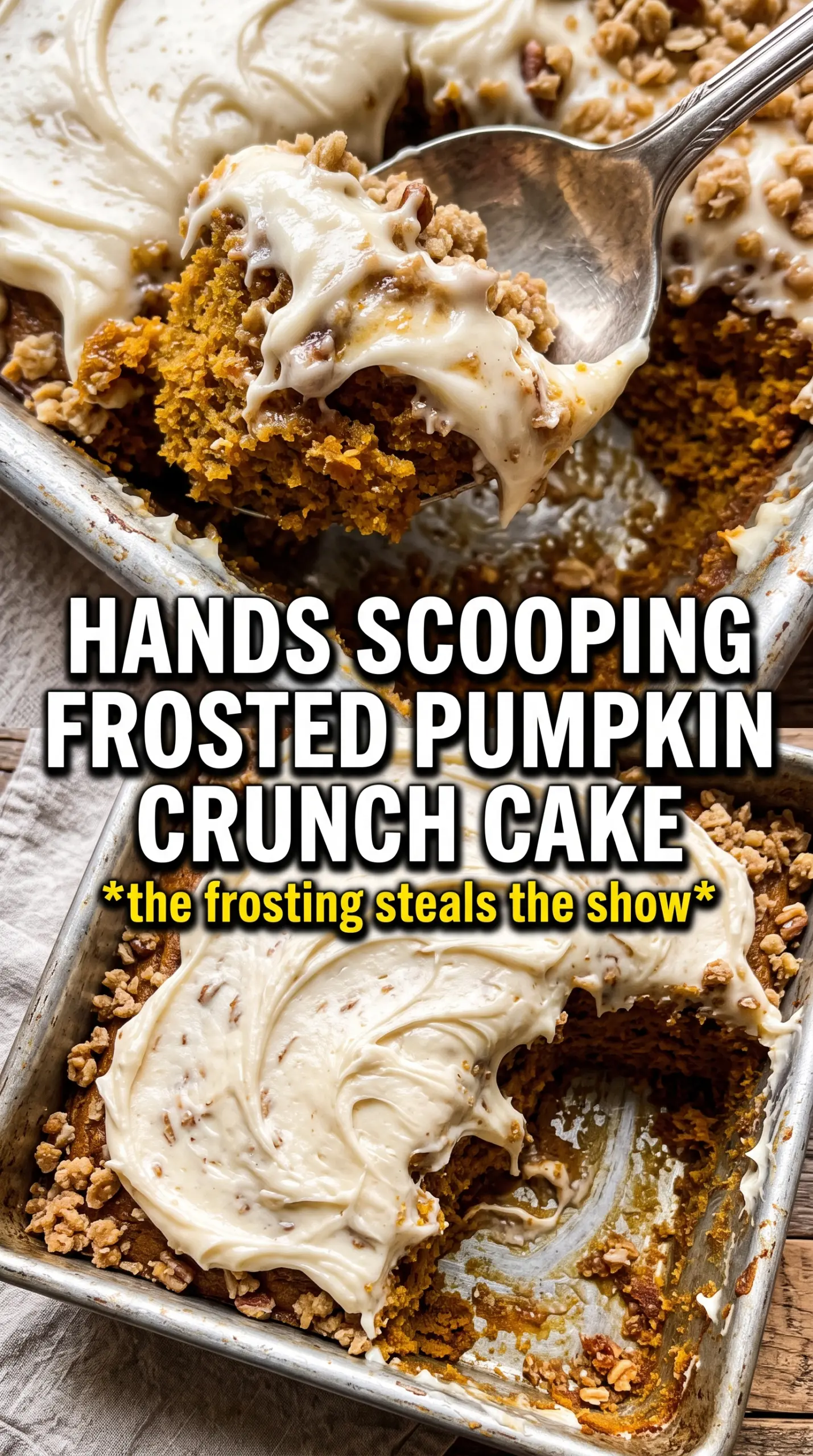 Pumpkin Crunch Cake With Cream Cheese Frosting, buttery pecan, creamy
