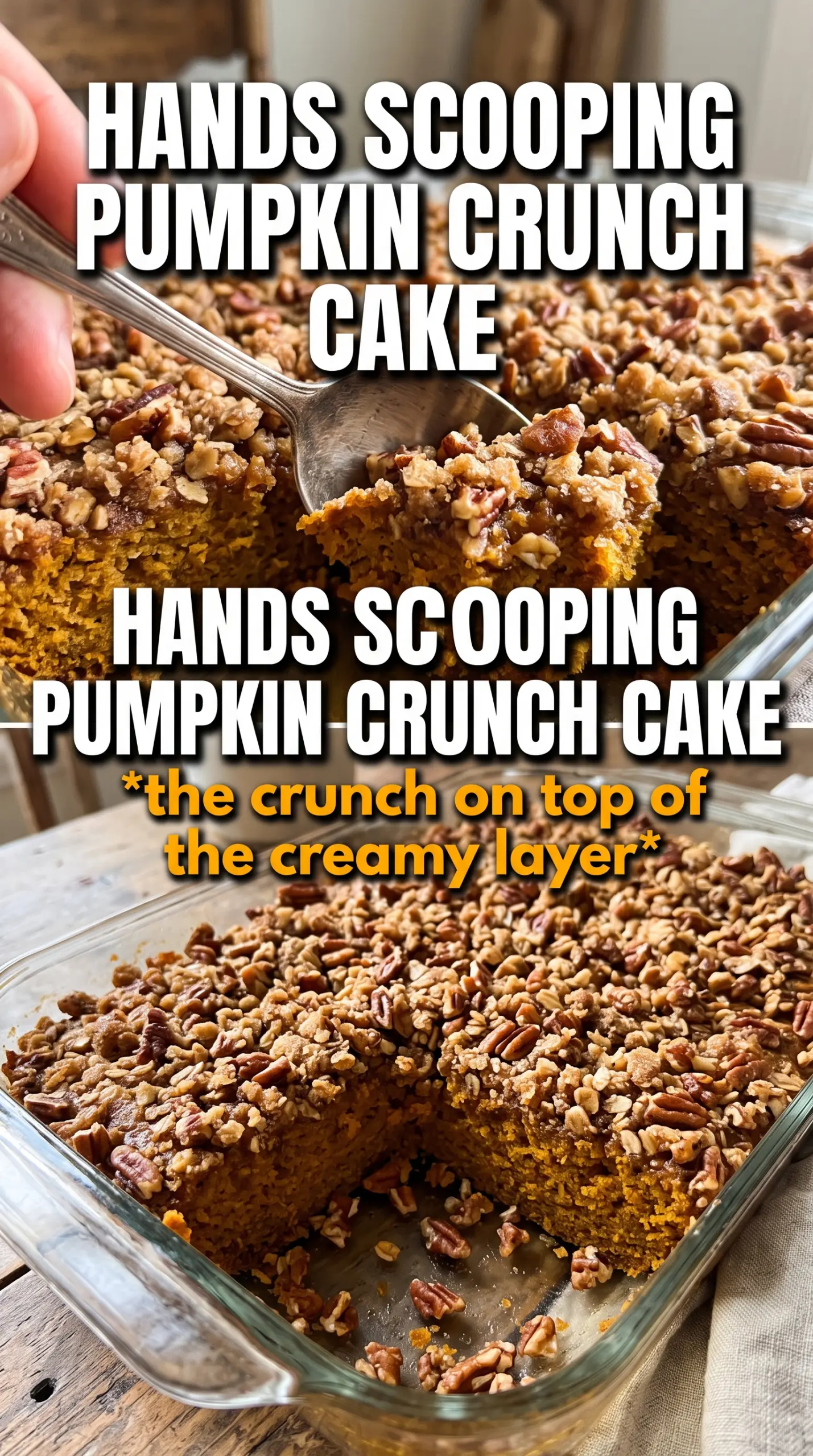 Pumpkin Crunch Cake golden pecan topping, custard layer, buttery crunch